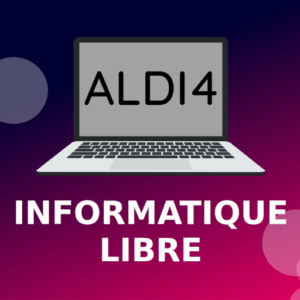 ALDI4 – Ateliers d'informatique « libre » à la Croix-Rousse (Lyon 4ème)