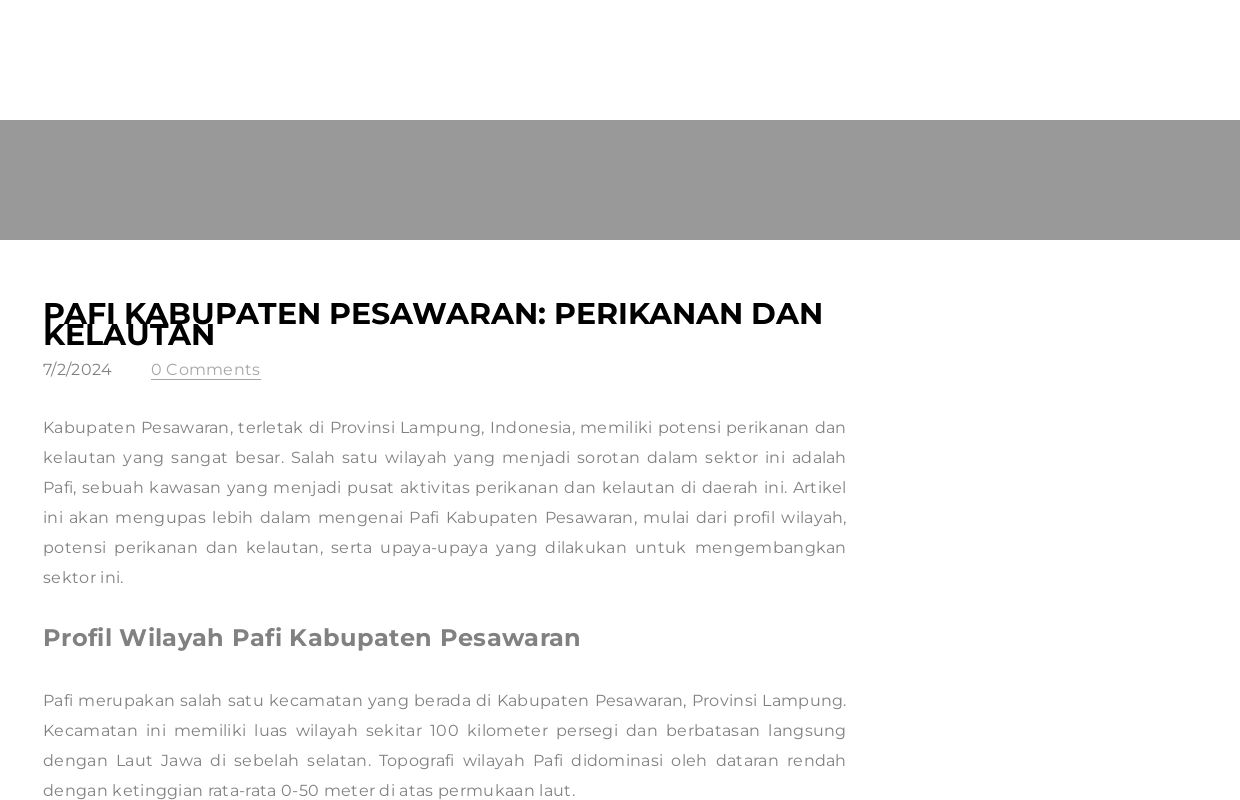 Pafi Kabupaten Pesawaran: Perikanan dan Kelautan - Blog