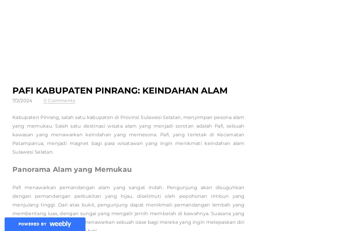 Pafi Kabupaten Pinrang: Keindahan Alam - Blog