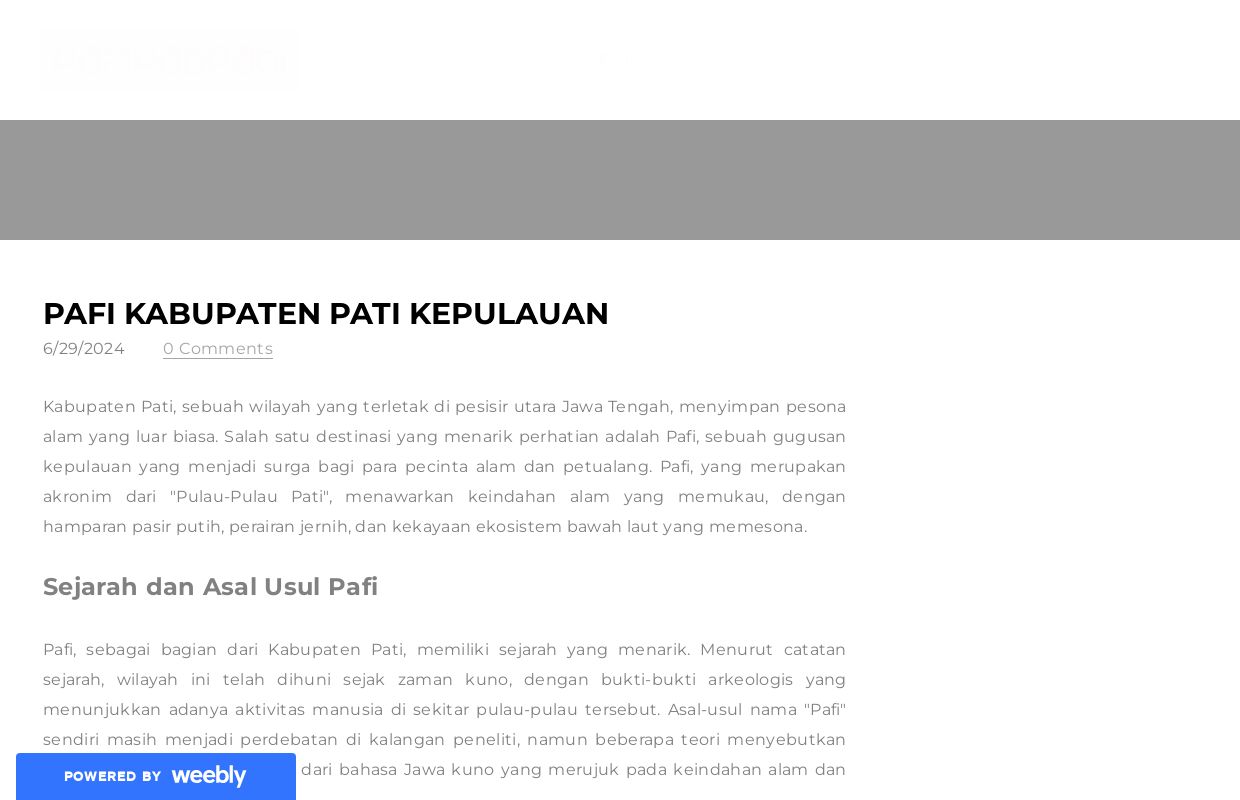 Pafi Kabupaten Pati Kepulauan - Blog