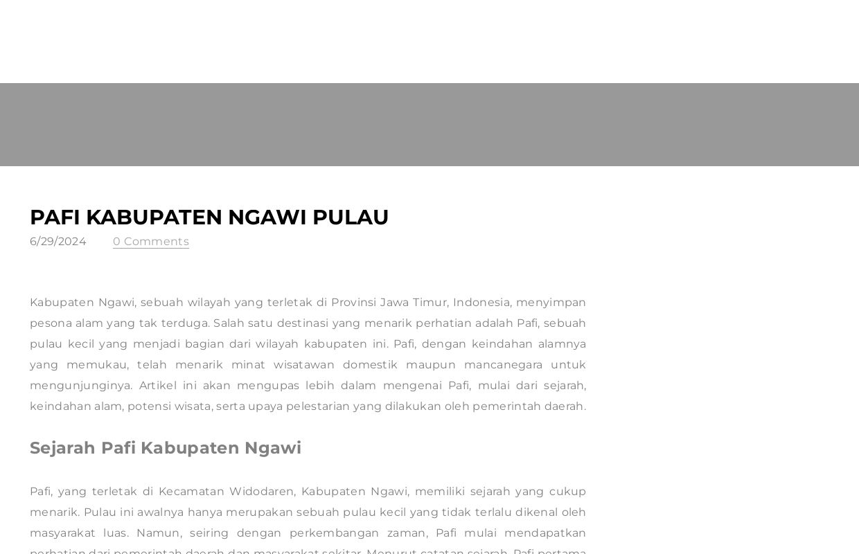 Pafi Kabupaten Ngawi Pulau - Blog