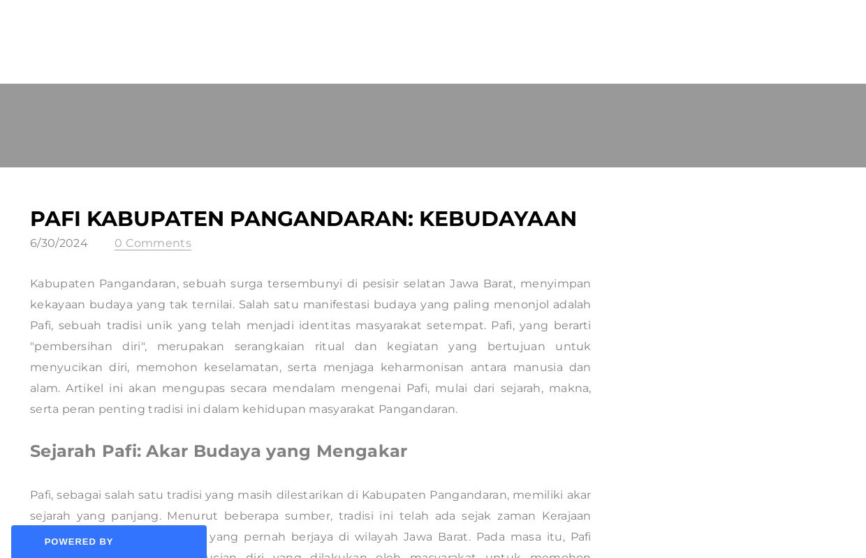 Pafi Kabupaten Pangandaran: Kebudayaan - Blog