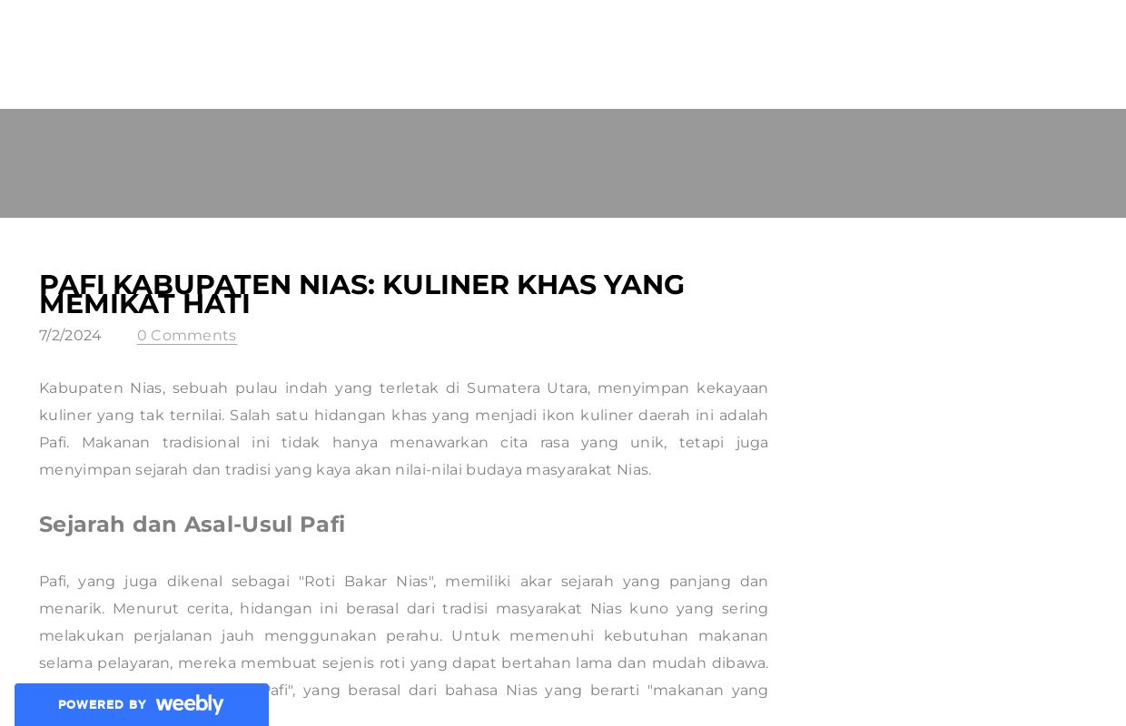 Pafi Kabupaten Nias: Kuliner Khas yang Memikat Hati - Blog