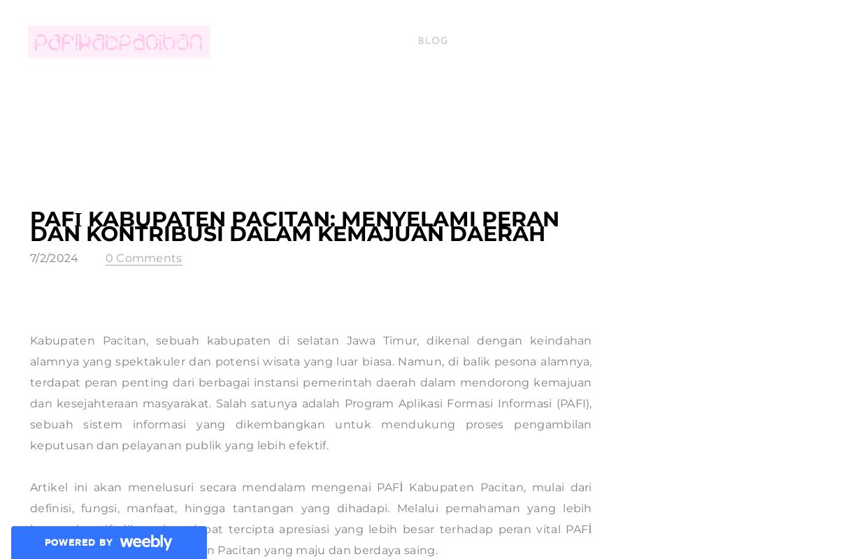 PAFİ Kabupaten Pacitan: Menyelami Peran dan Kontribusi dalam Kemajuan Daerah - Blog