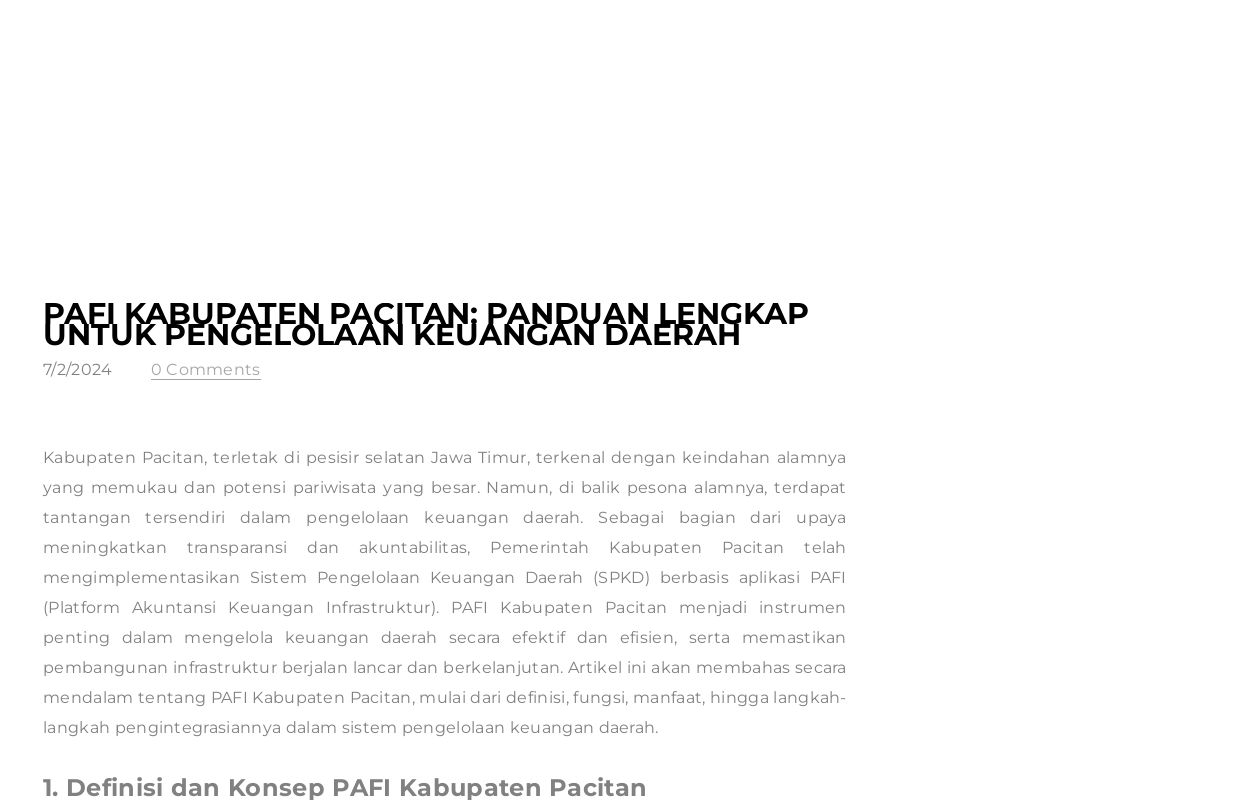 PAFI Kabupaten Pacitan: Panduan Lengkap untuk Pengelolaan Keuangan Daerah - Blog