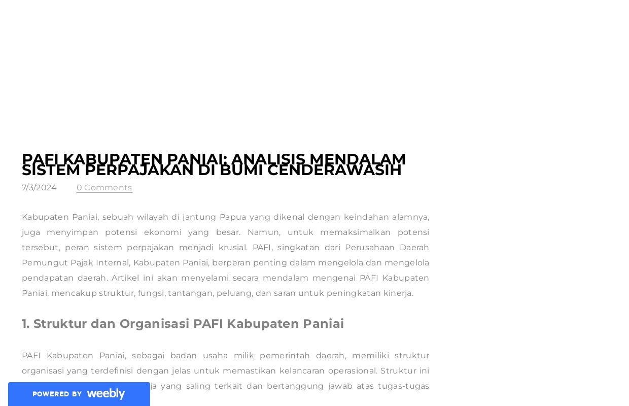 PAFI Kabupaten Paniai: Analisis Mendalam Sistem Perpajakan di Bumi Cenderawasih - Blog