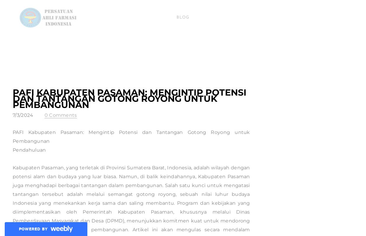 PAFI Kabupaten Pasaman: Mengintip Potensi dan Tantangan Gotong Royong untuk Pembangunan - Blog