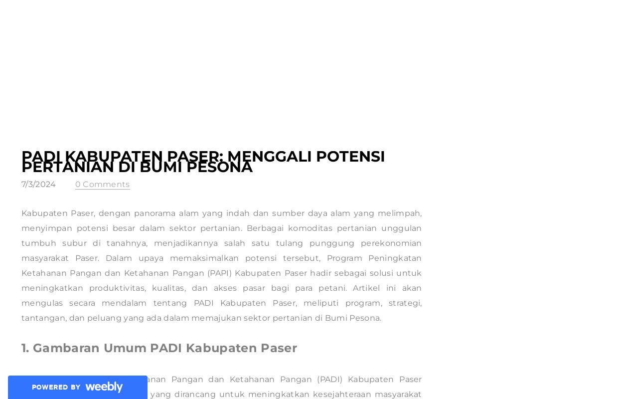 PADI Kabupaten Paser: Menggali Potensi Pertanian di Bumi Pesona - Blog