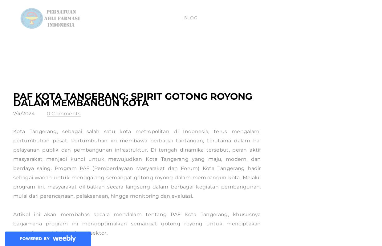 PAF Kota Tangerang: Spirit Gotong Royong dalam Membangun Kota - Blog