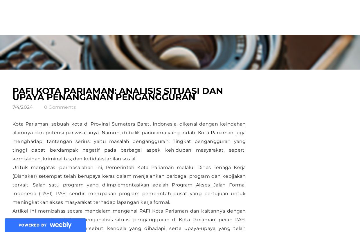 PAFI Kota Pariaman: Analisis Situasi dan Upaya Penanganan Pengangguran - Blog