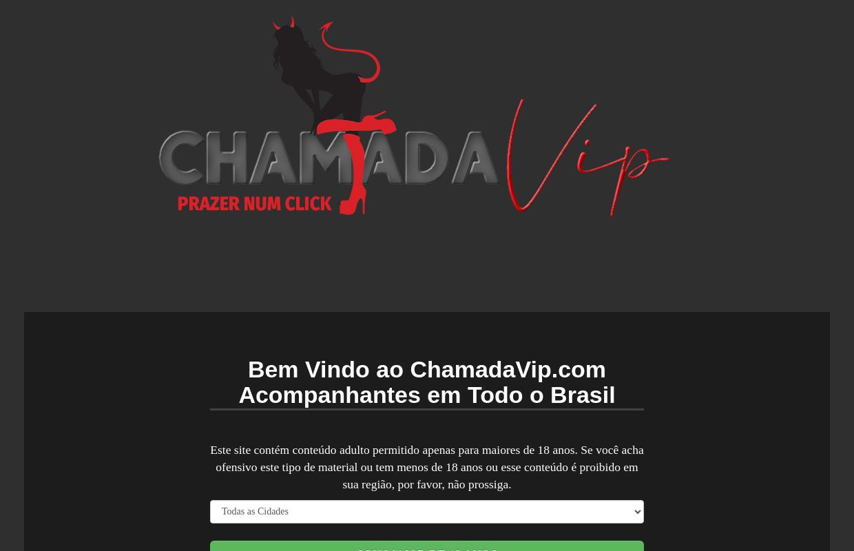 ChamadaVip.com  Acompanhantes em Todo o Brasil