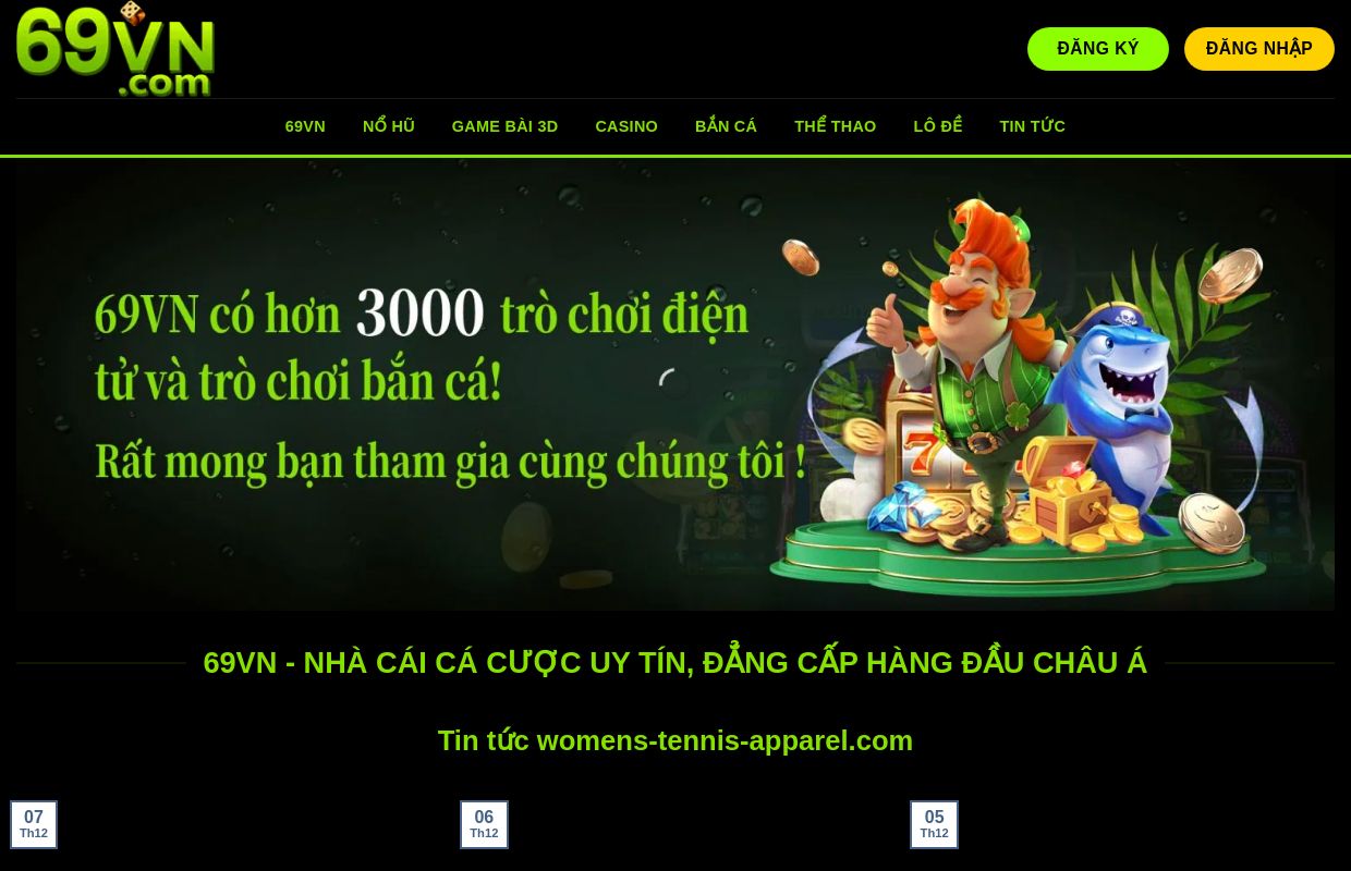 69VN - nhà cái cá cược uy tín, đẳng cấp hàng đầu Châu Á