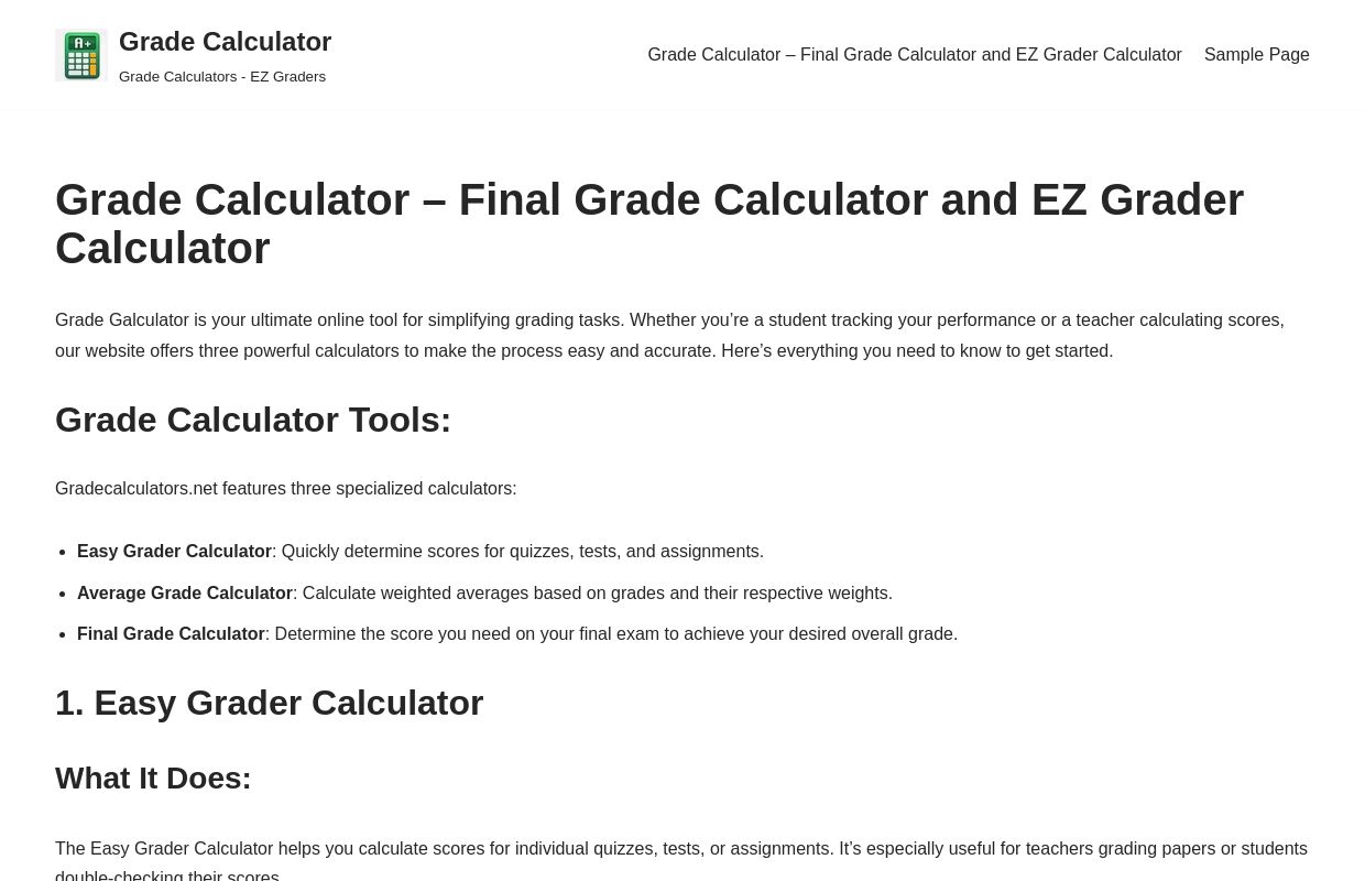 Grade Calculator - Final Grade Calculator and EZ Grader Calculator