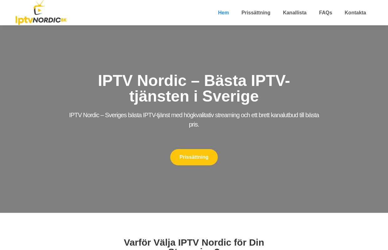 IPTV Nordic – Bästa IPTV-tjänsten i Sverige