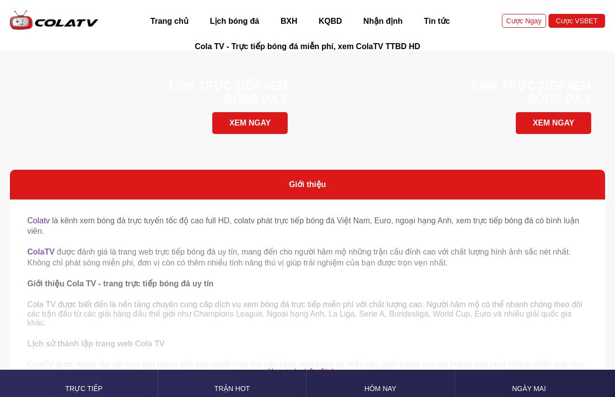 Cola TV - Trực tiếp bóng đá miễn phí, xem ColaTV TTBD HD