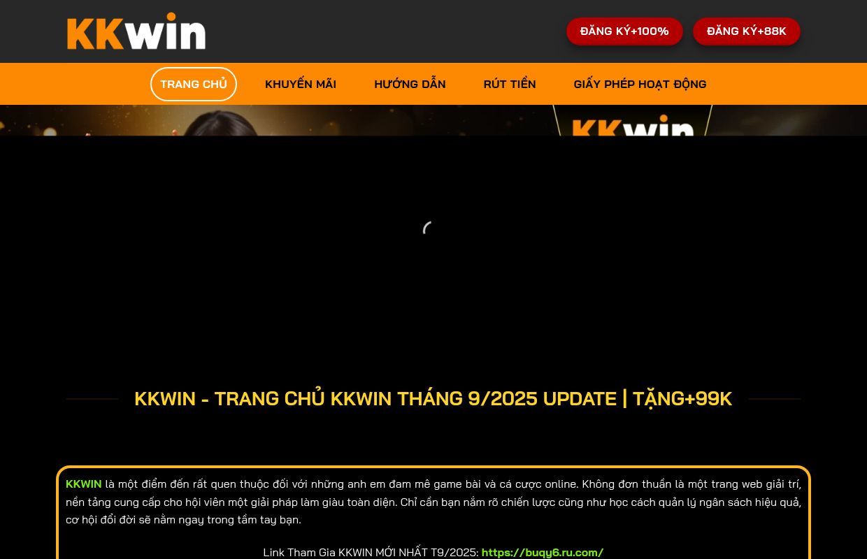 KKWIN - TRANG CHỦ KKWIN THÁNG 09/2025 | TẶNG 99K HOT
