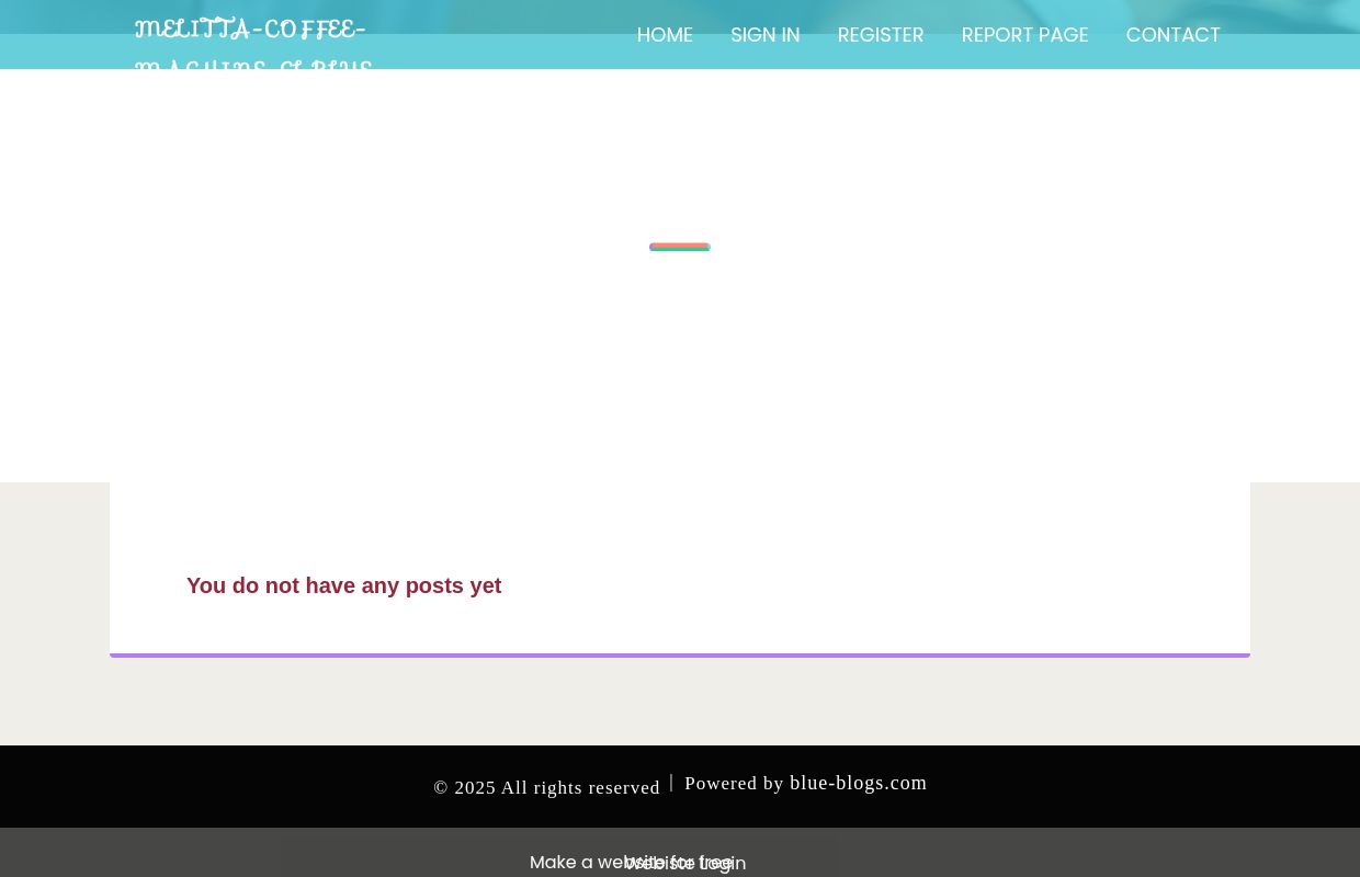 New blog melitta-coffee-machine-cl.blue-blogs.com - homepage