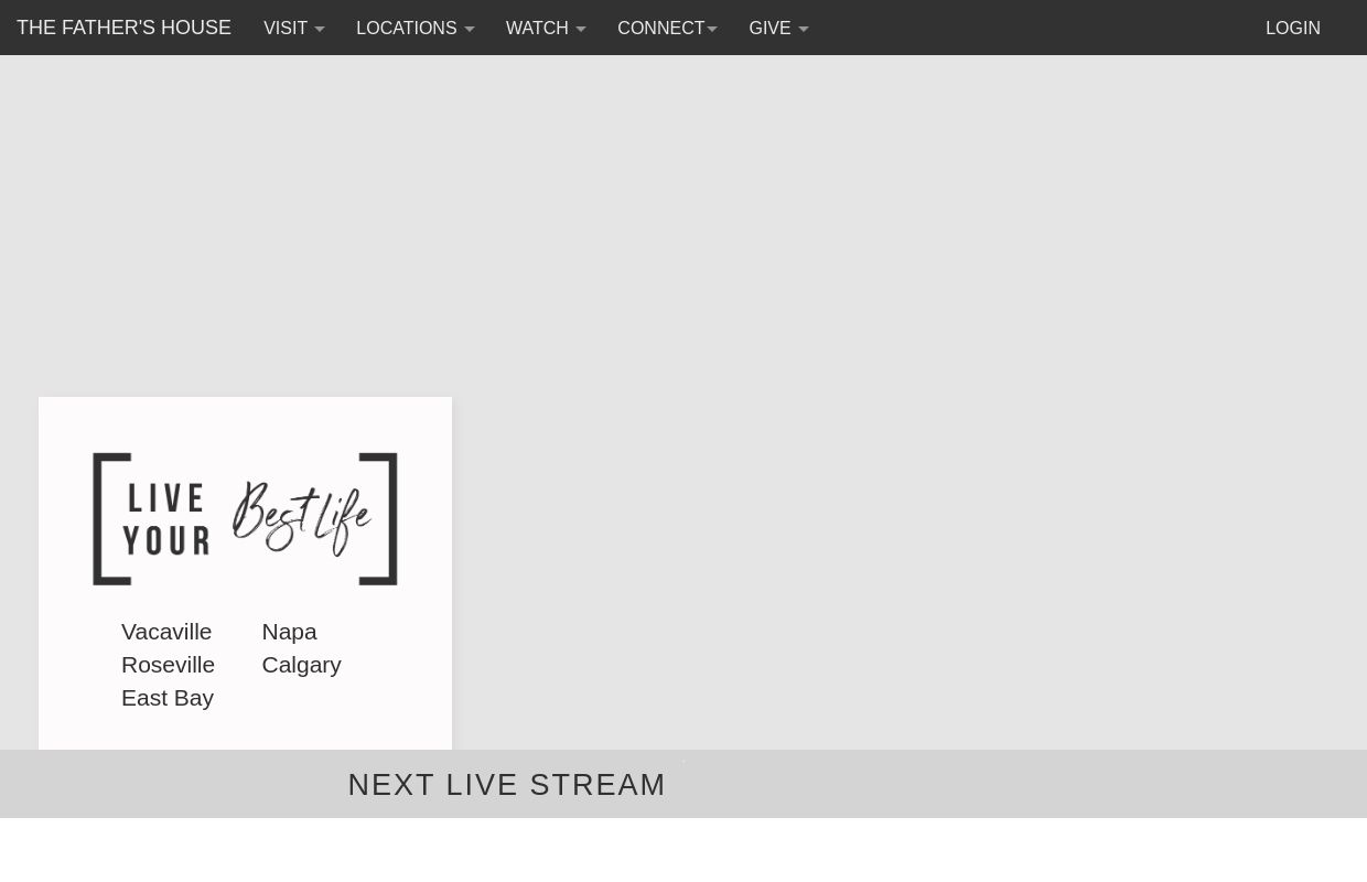 The Father's House Church  | Vacaville, Napa, Concord, and Roseville, CA