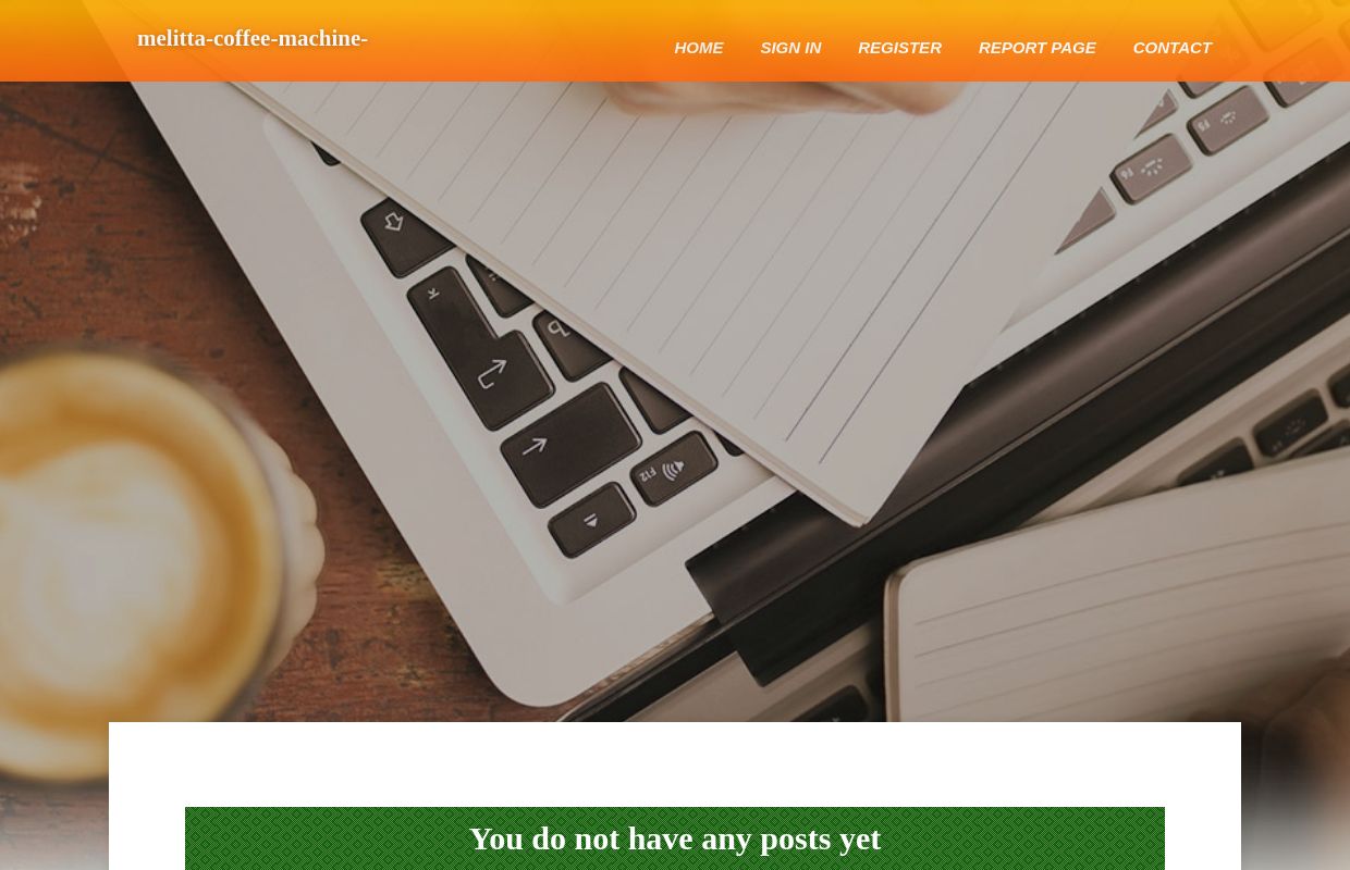 New blog melitta-coffee-machine-re.csublogs.com - homepage