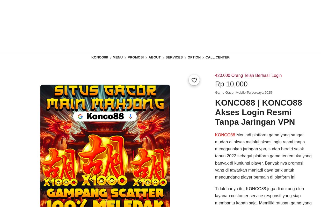 KONCO88 | KONCO88 Akses Login Resmi Tanpa Jaringan VPN