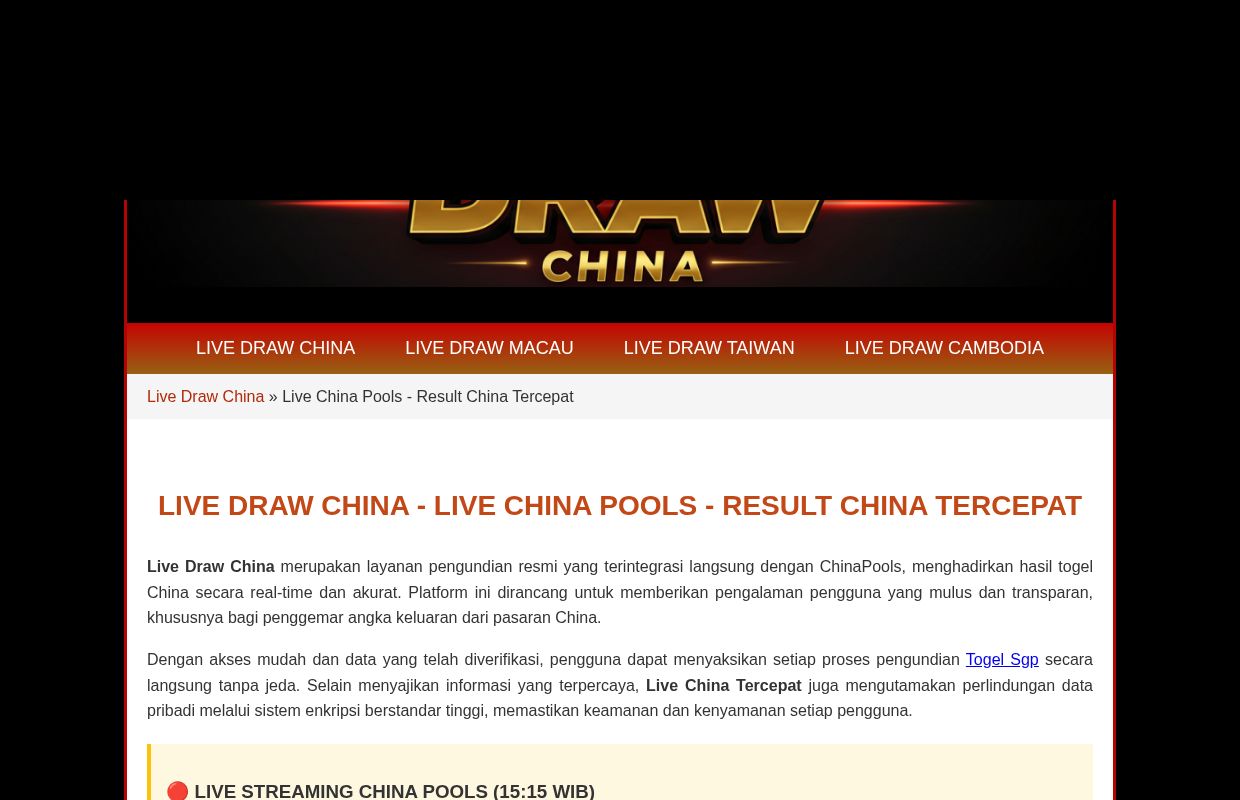 LIVE DRAW CHINA - LIVE CHINA POOLS - RESULT CHINA TERCEPAT