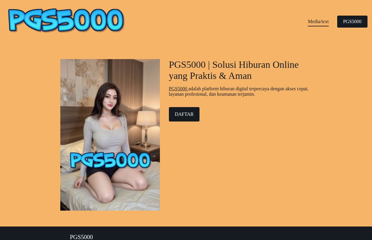 PGS5000 | Solusi Hiburan Online yang Praktis & Aman - PGS5000