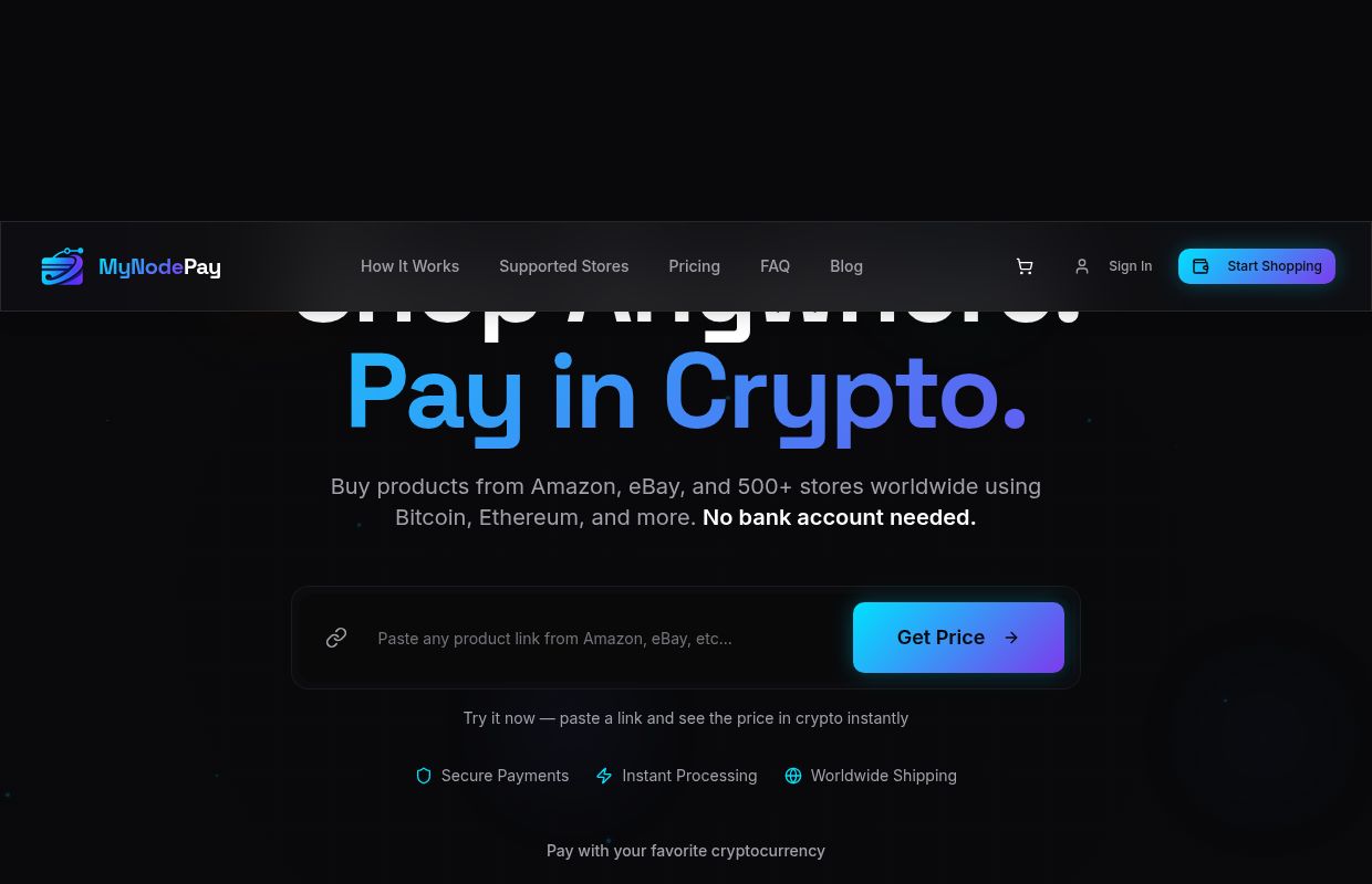 Shop Anywhere, Pay in Crypto