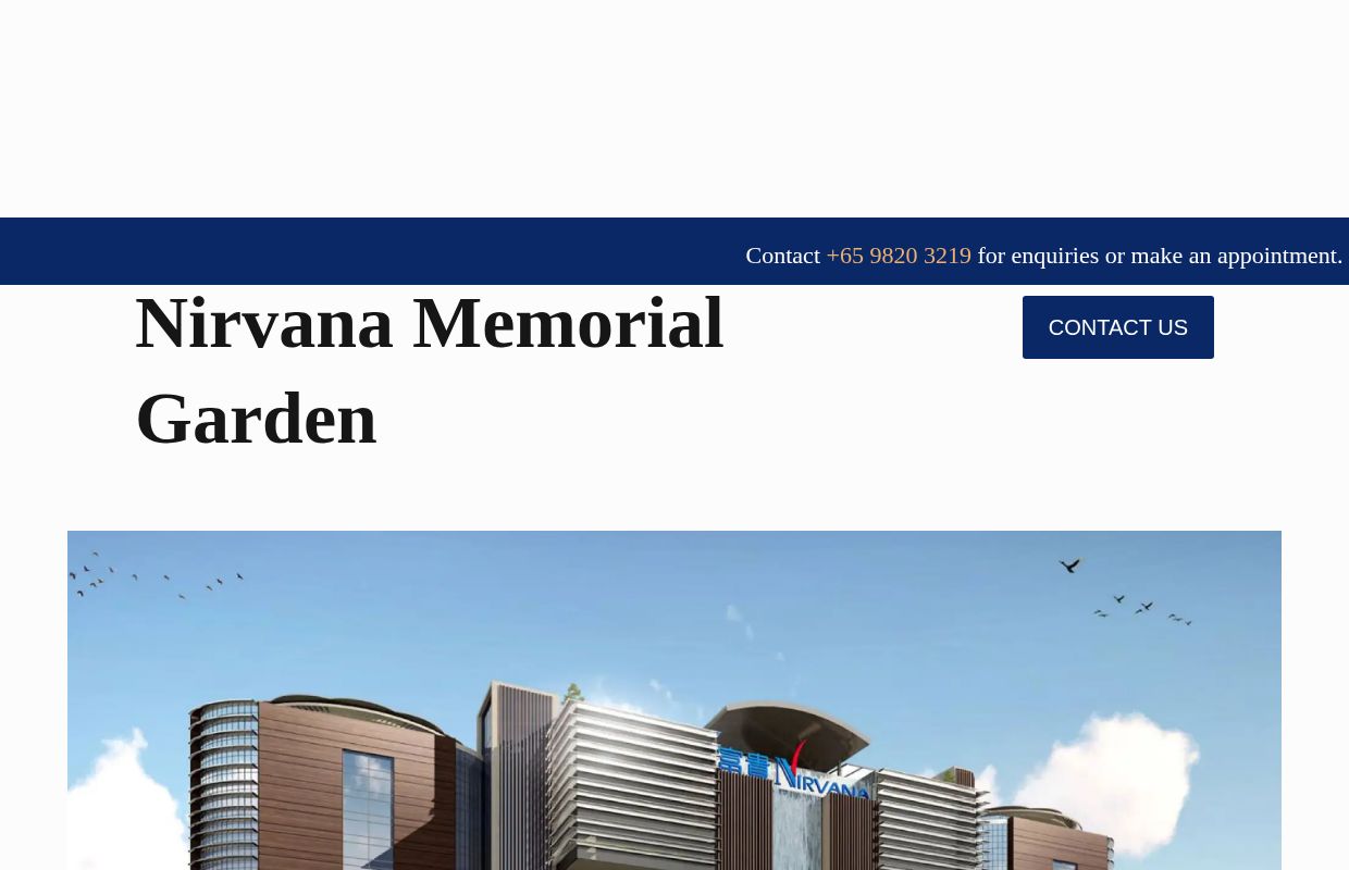 Nirvana Memorial Garden Singapore | 新加坡富贵山庄 | Nirvana Singapore