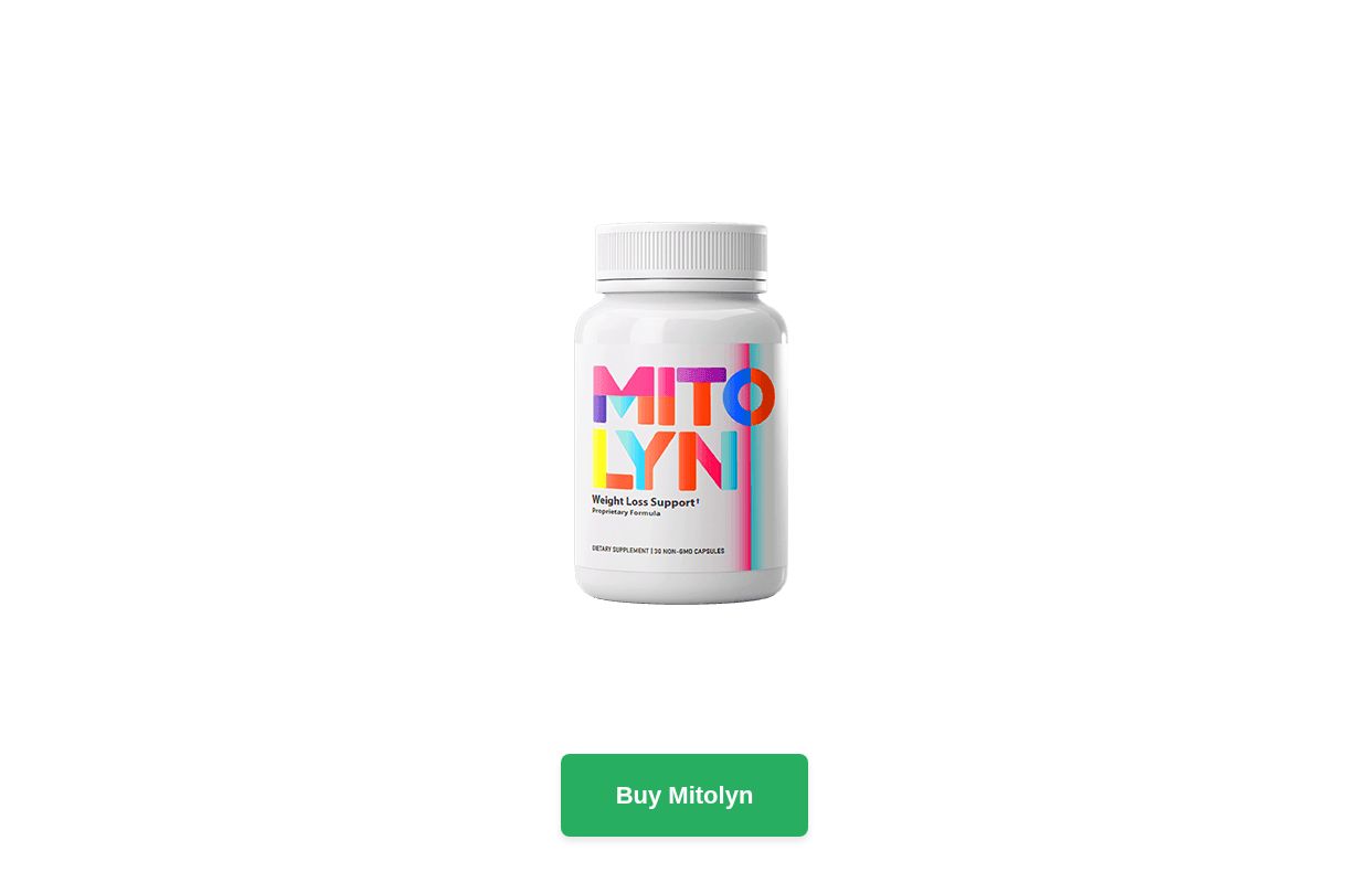 Mitochondrial Supplement Mitolyn - Natural Weight Loss Solution 2026