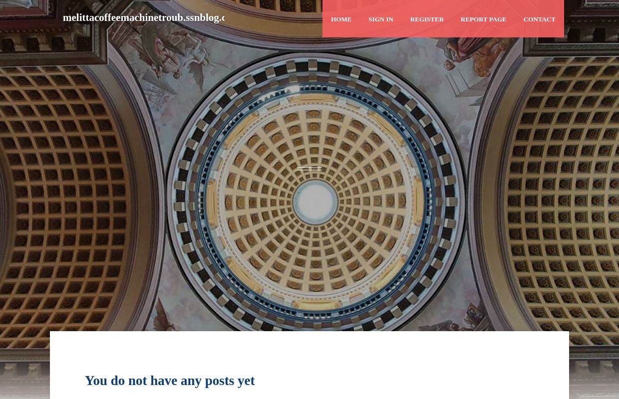 New blog melittacoffeemachinetroub.ssnblog.com - homepage