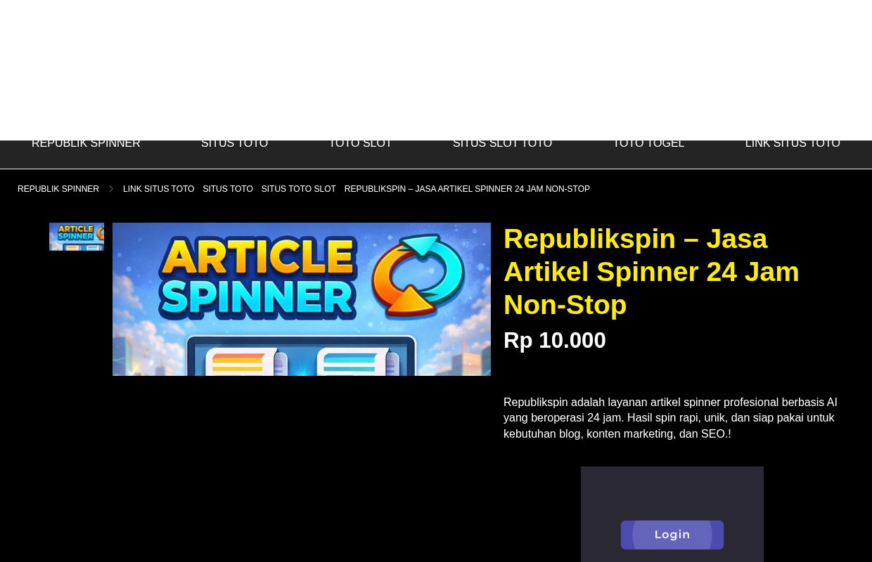 Republikspin – Jasa Artikel Spinner 24 Jam Non-Stop