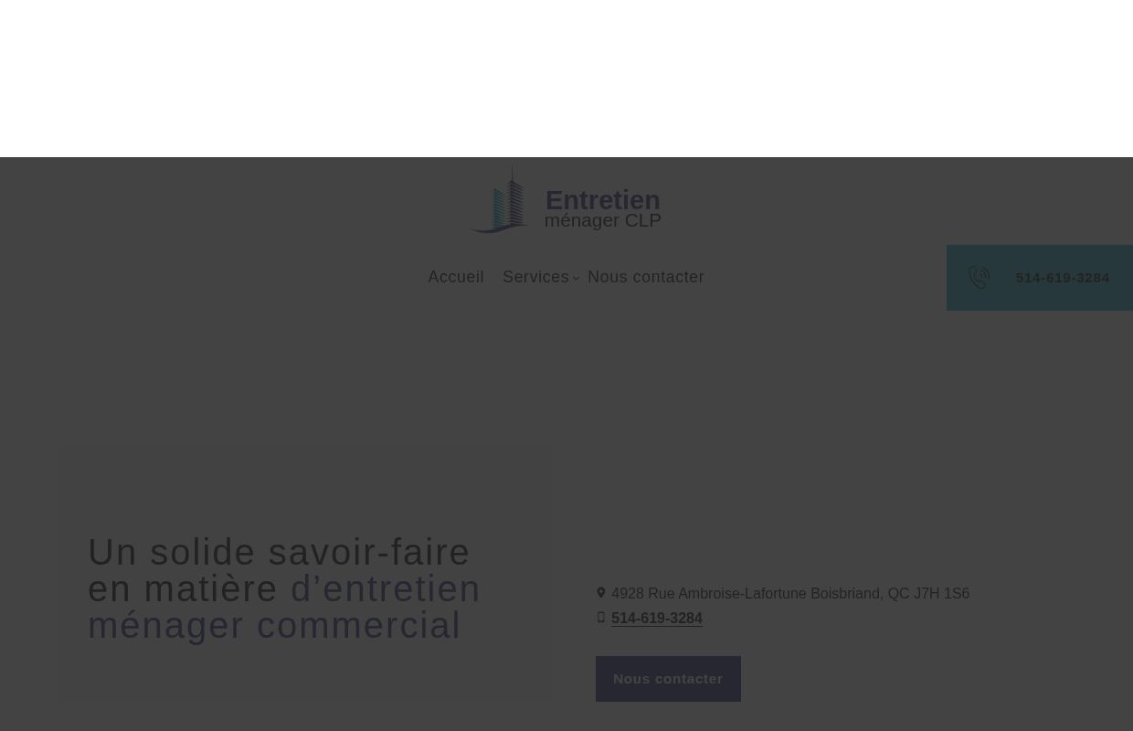 Entreprise de nettoyage commercial, Montréal, ENTRETIEN MÉNAGER CLP, Rive Nord, Blainville, Nettoyage de bureaux, Entreprise de désinfection, Décapage cirage de planchers
