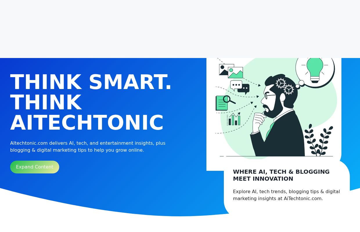 Think Smart. Think AiTechtonic - AiTechtonic - Informative & Entertaining Text Media