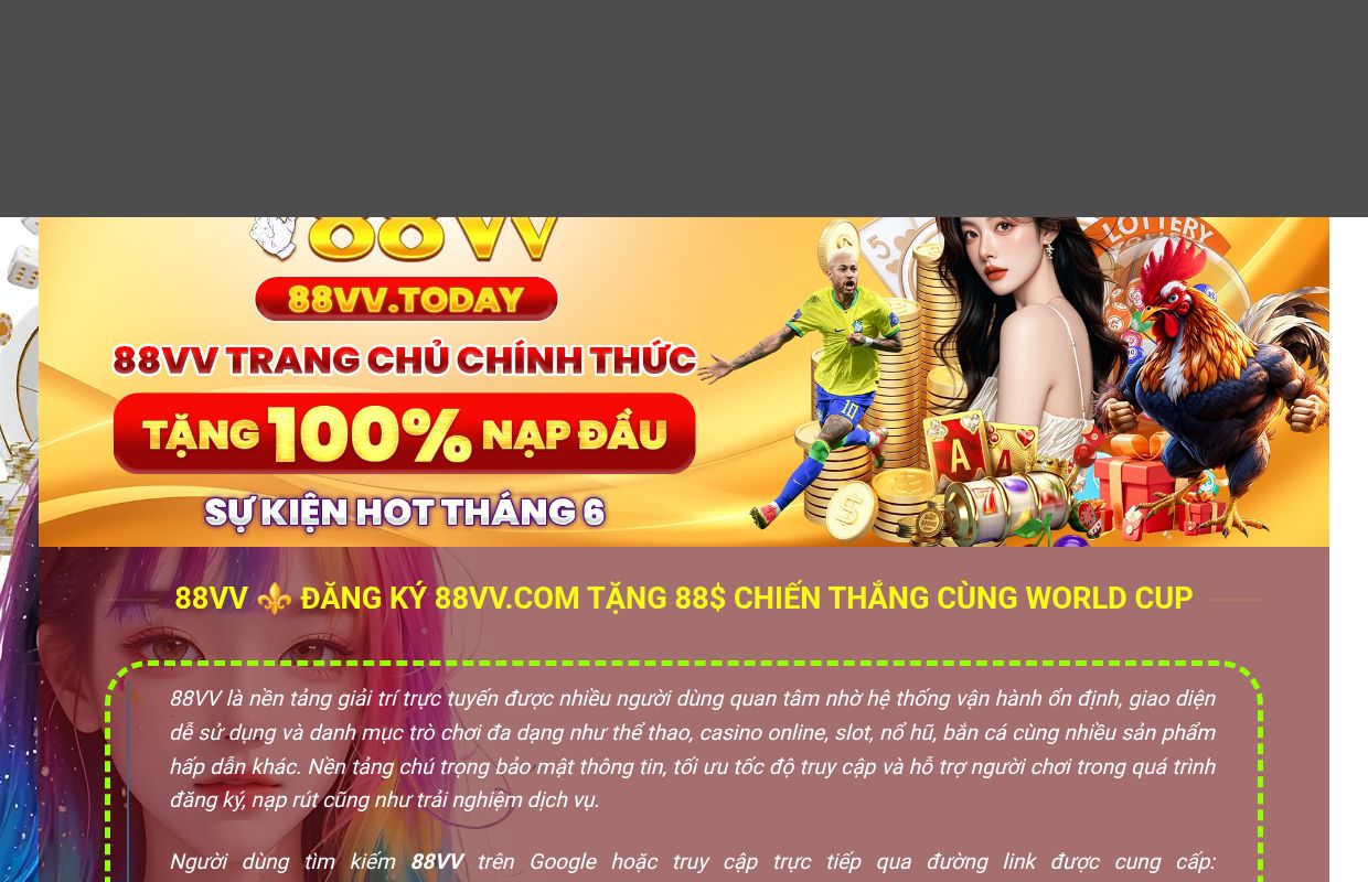 88VV ⚜️ ĐĂNG KÝ 88VV.COM TẶNG 88$ CHIẾN THẮNG CÙNG WORLD CUP