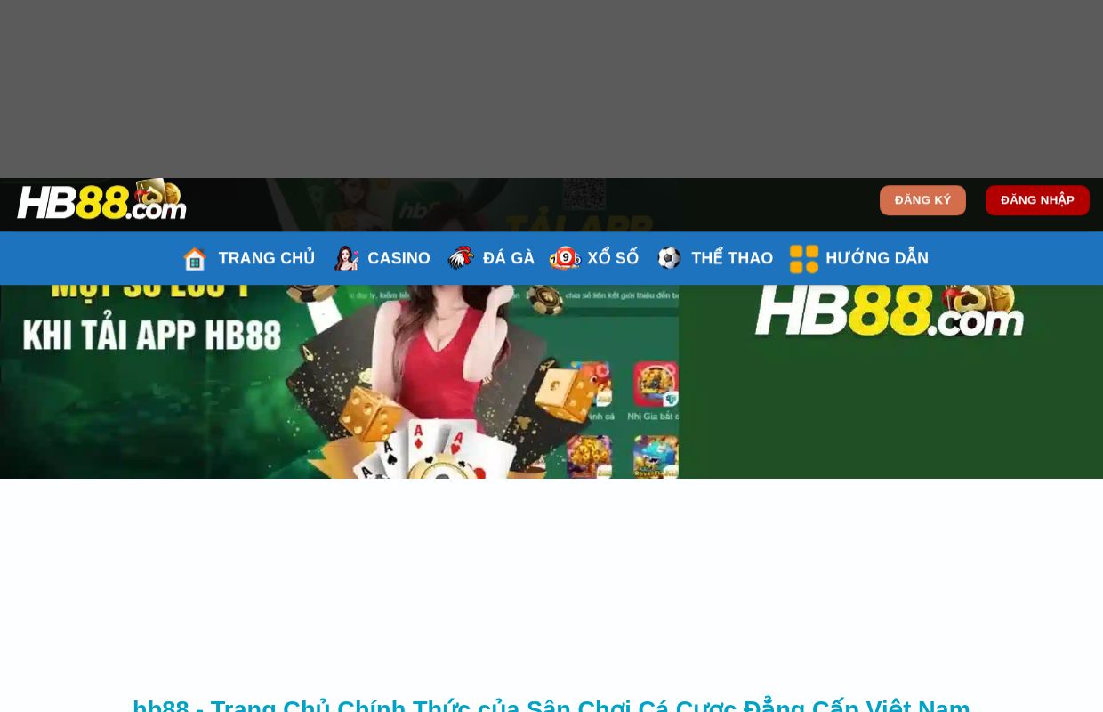 hb88 - Trang Chủ Chính Thức của Sân Chơi Cá Cược Đẳng Cấp Việt Nam