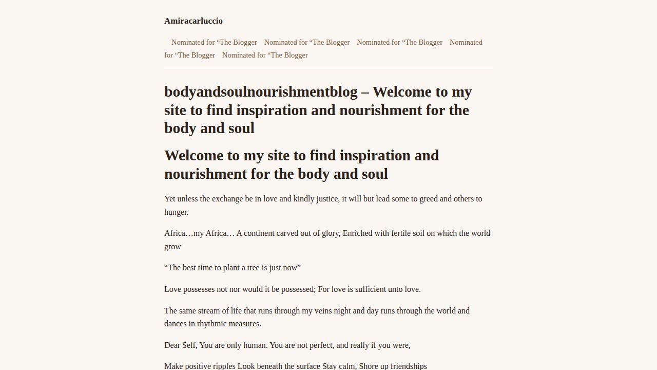 bodyandsoulnourishmentblog – Welcome to my site to find inspiration and nourishment for the body and soul