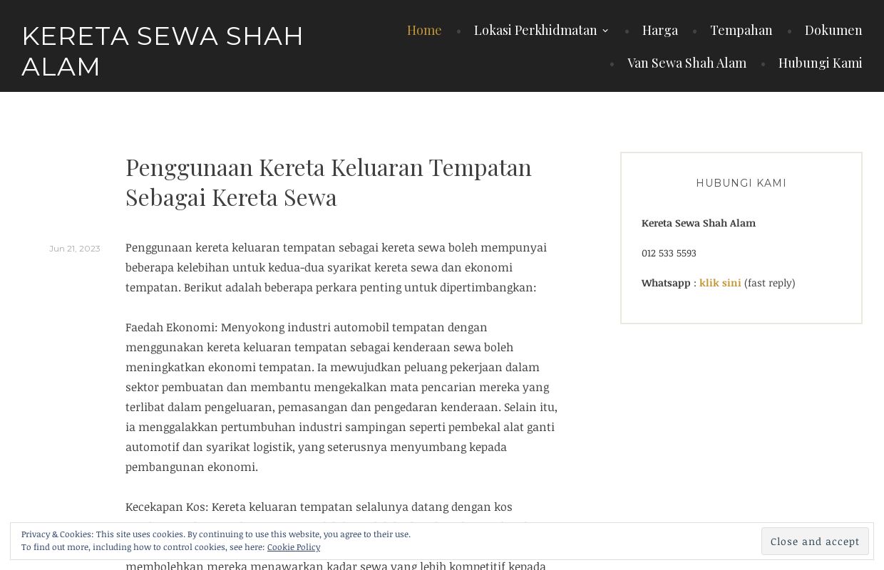 Kereta Sewa Shah Alam – Kereta Sewa Shah Alam Murah Seksyen 7 Dan 13