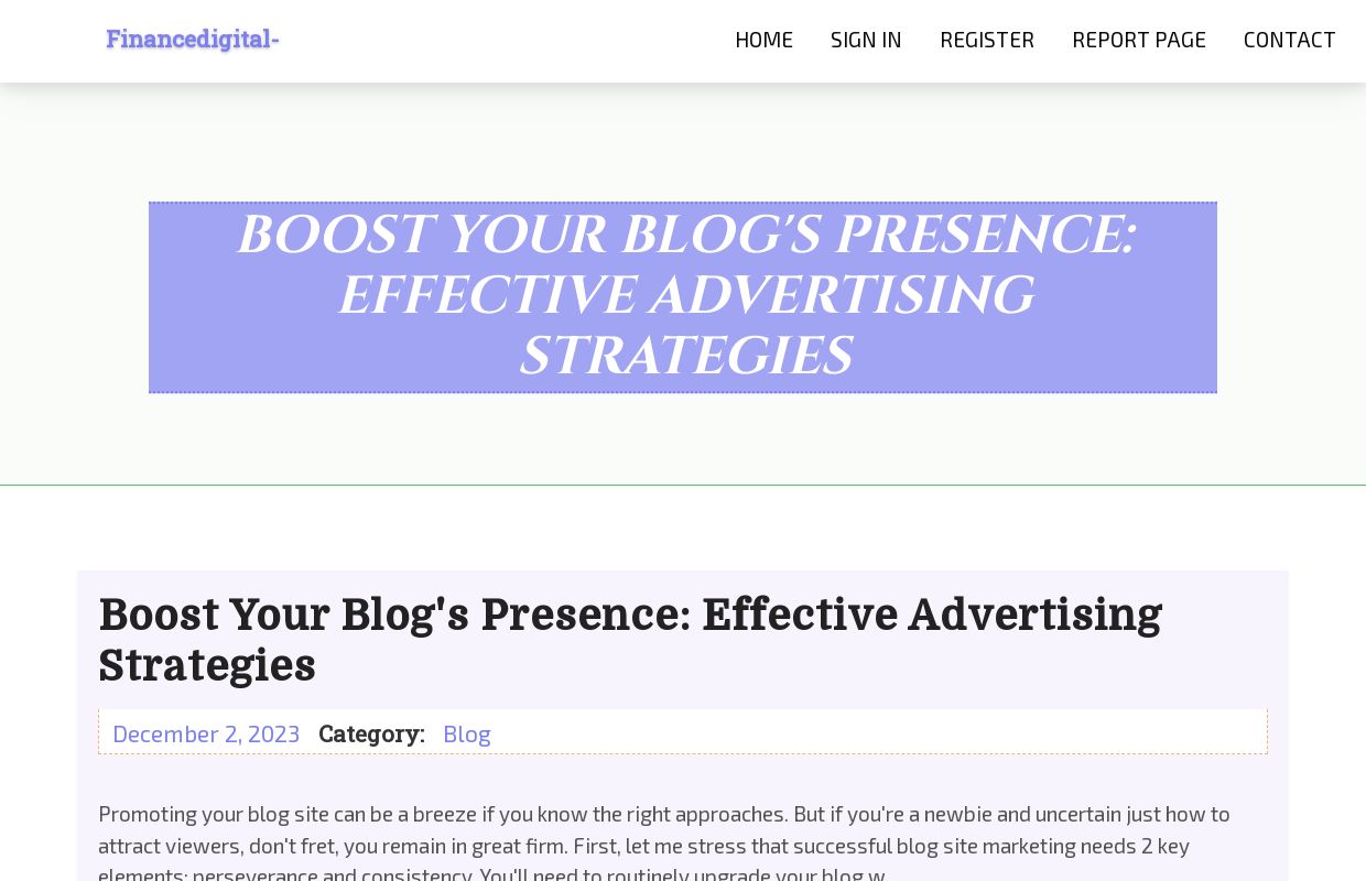 Boost Your Blog's  Presence: Effective  Advertising Strategies - homepage