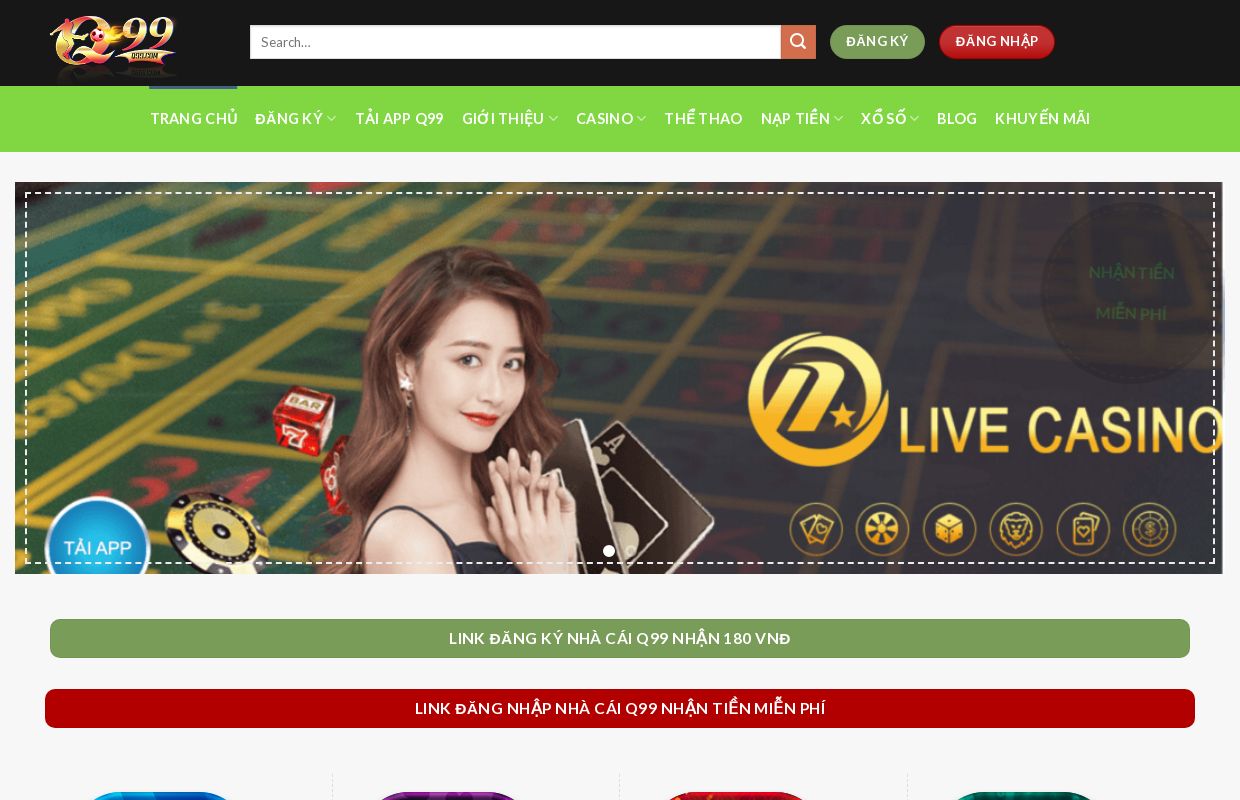 Q99 - Link đăng ký Q99 mới nhất 2022 tại q99vn.blog