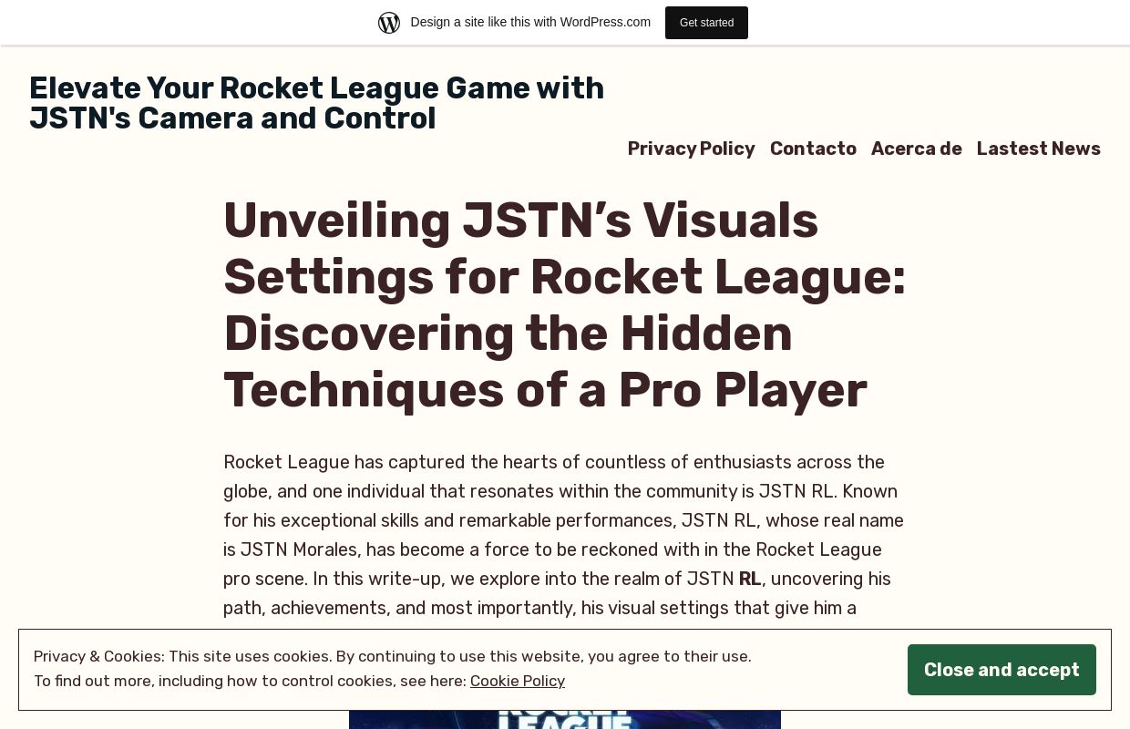 Elevate Your Rocket League Game with JSTN's Camera and Control