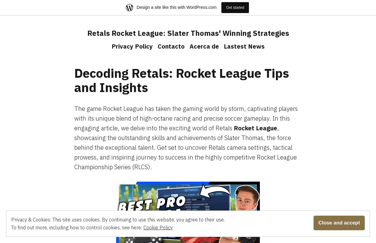 Retals Rocket League: Slater Thomas' Winning Strategies