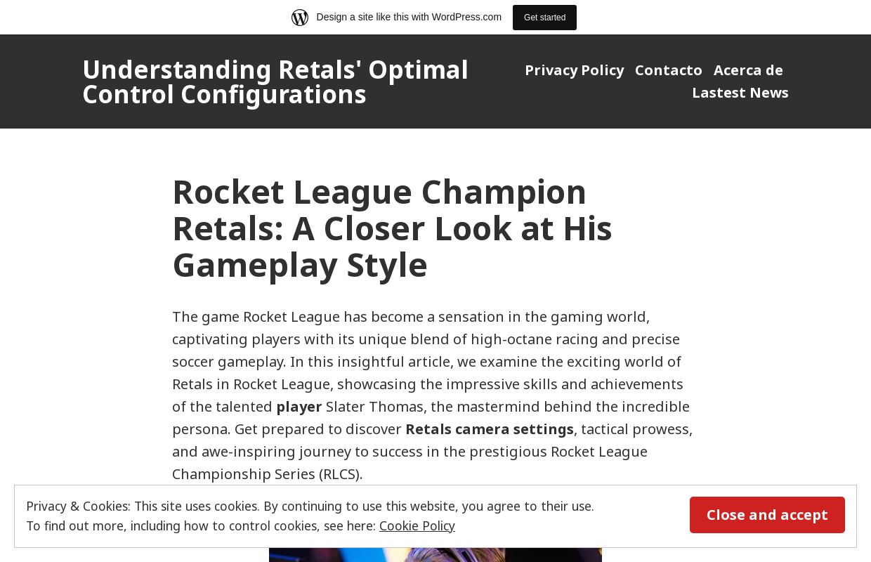 Understanding Retals' Optimal Control Configurations