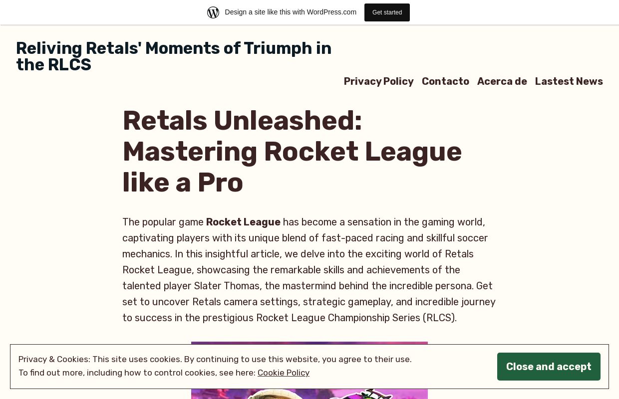 Reliving Retals' Moments of Triumph in the RLCS