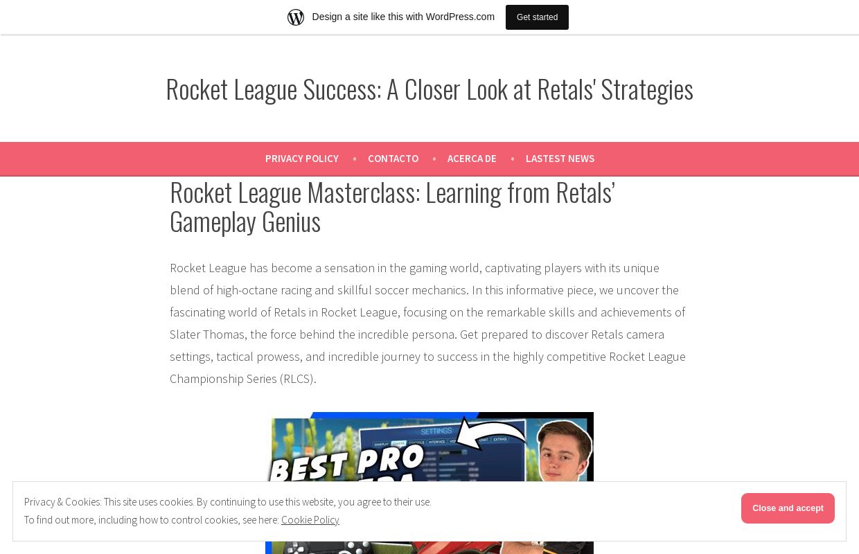 Rocket League Success: A Closer Look at Retals' Strategies