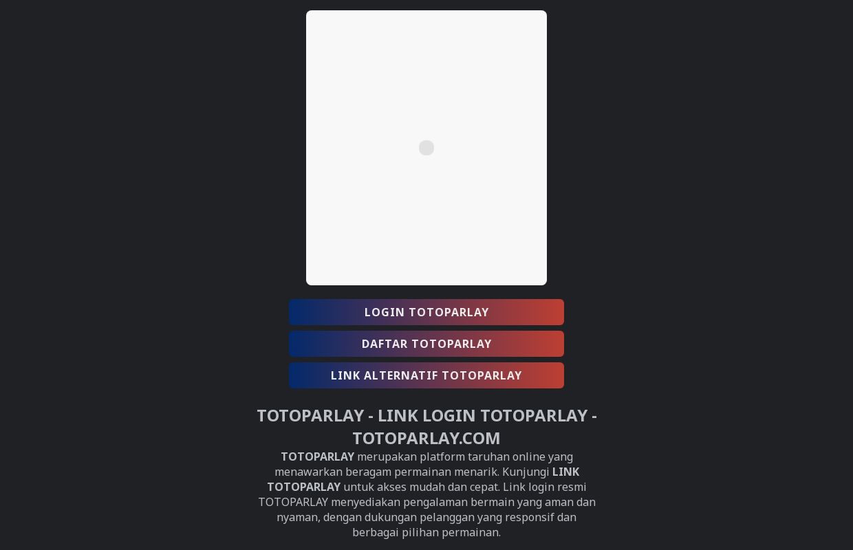 TOTOPARLAY - LINK LOGIN TOTOPARLAY - TOTOPARLAY.COM