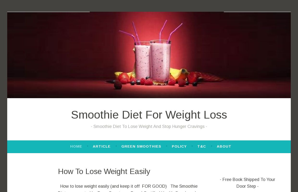 Smoothie Diet For Weight Loss – Smoothie Diet To Lose Weight And Stop Hunger Cravings