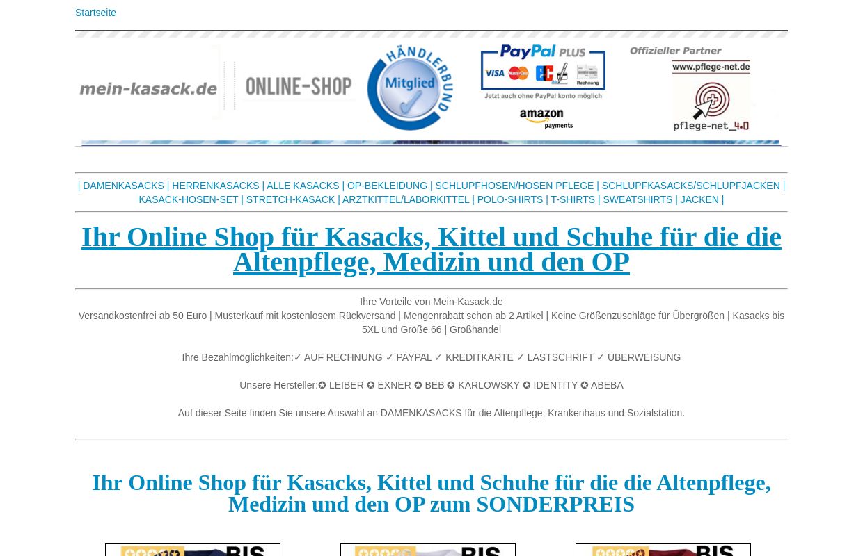 Berufsbekleidung für Medizin und Pflege. Kasacks, Kittel, Schuhe für die Altenpflege, Medizin und den OP. Kasacks kaufen - Berufsbekleidung Pflege - Arbeitsbekleidung Medizin