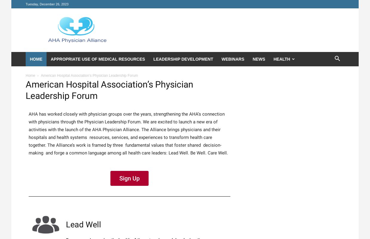 American Hospital Association's Physician Leadership Forum