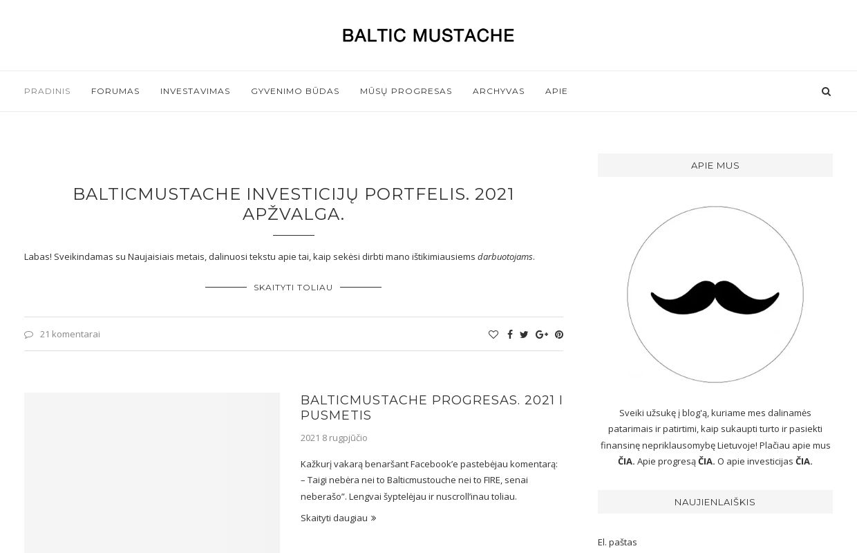 BALTIC MUSTACHE - Finansinė nepriklausomybė iki 40 metų Lietuvoje