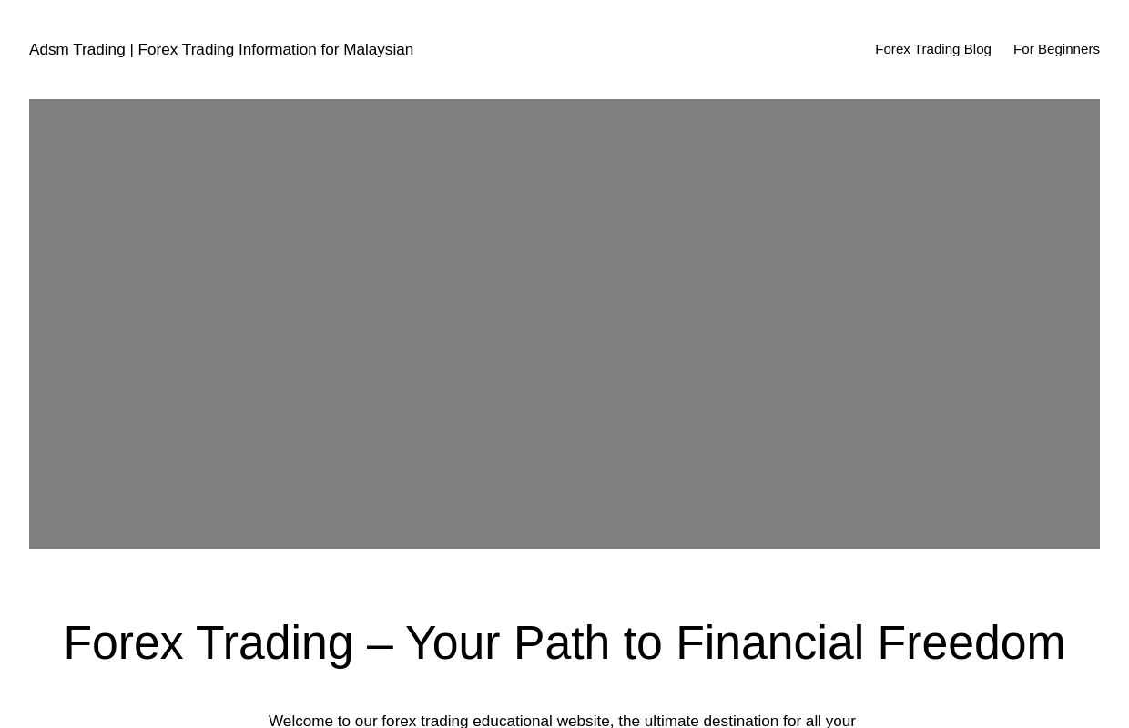 Forex trading educational site for Malaysian